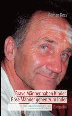 bokomslag Brave Manner haben Kinder, Boese Manner gehen zum Inder