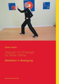 bokomslag Taijiquan für Einsteiger by Stefan Wahle