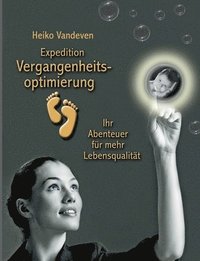 bokomslag Expedition Vergangenheitsoptimierung