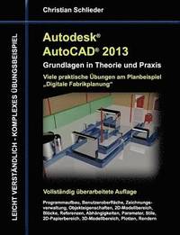 bokomslag Autodesk AutoCAD 2013 - Grundlagen in Theorie und Praxis