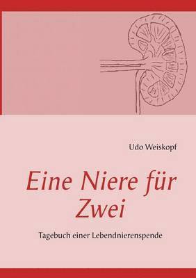 bokomslag Eine Niere für Zwei