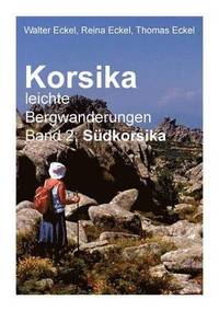 bokomslag Korsika, leichte Bergwanderungen Band 2