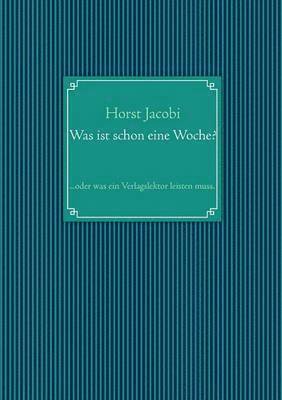 bokomslag Was ist schon eine Woche?