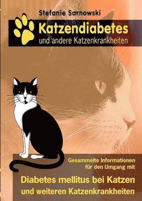 Stefanie Sarnowski - Katzendiabetes und andere Katzenkrankheiten, Häftad