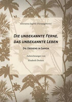 Die unbekannte Ferne, das unbekannte Leben 1