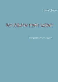 bokomslag Ich träume mein Leben