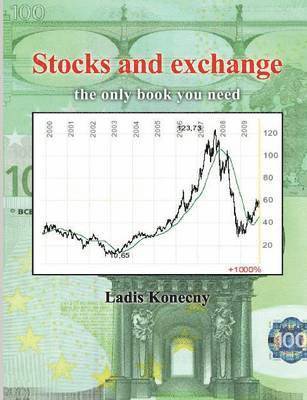 Ladis Konecny - Stocks and Exchange, Häftad