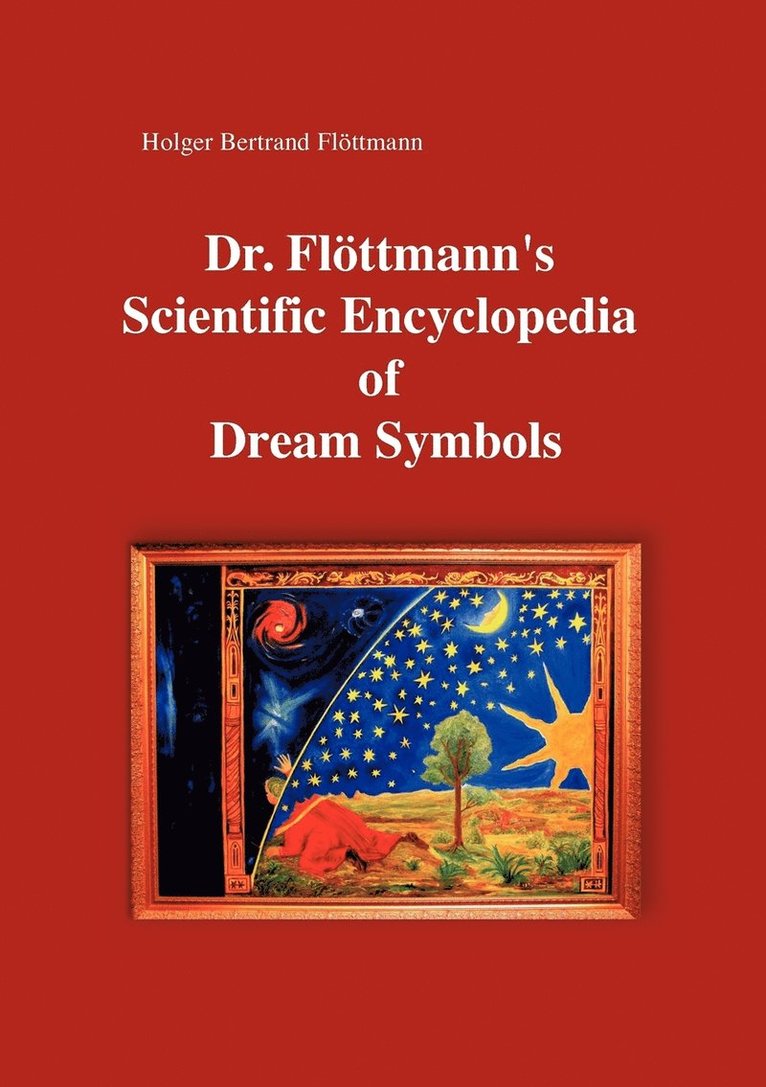 Dr. Flttmann's Scientific Encyclopedia of Dream Symbols 1