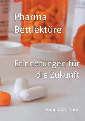 bokomslag Pharma Bettlektüre