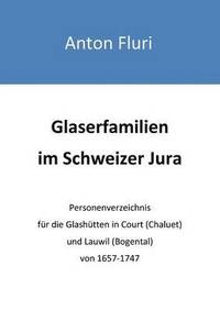 bokomslag Glaserfamilien im Schweizer Jura
