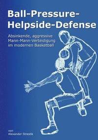 bokomslag Ball-Pressure-Helpside-Defense