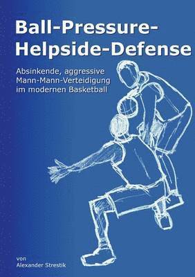 Ball-Pressure-Helpside-Defense 1