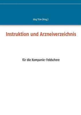 bokomslag Instruktion und Arzneiverzeichnis