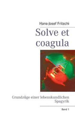 bokomslag Solve et coagula