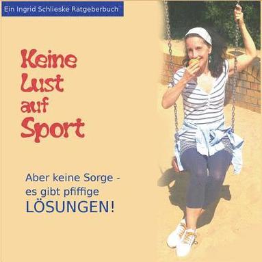 bokomslag Keine Lust auf Sport