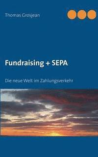 bokomslag Fundraising + SEPA