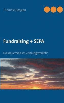 bokomslag Fundraising + SEPA