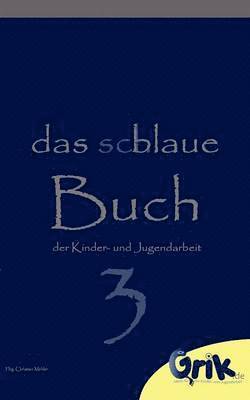 schlaue, blaue Buch der Kinder- und Jugendarbeit 3