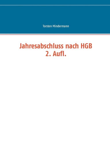 Torsten Mindermann - Jahresabschluss nach HGB, Häftad