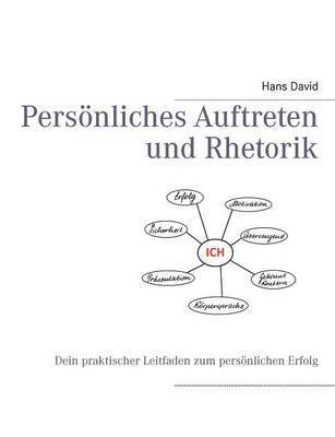 bokomslag Persönliches Auftreten und Rhetorik
