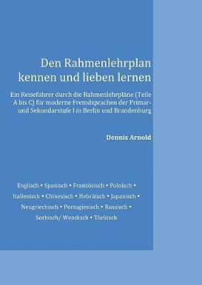 bokomslag Den Rahmenlehrplan kennen und lieben lernen