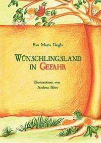 bokomslag Wünschlingsland in Gefahr
