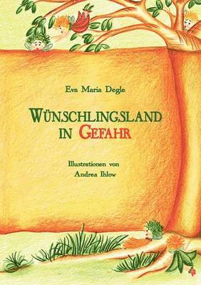 bokomslag Wünschlingsland in Gefahr