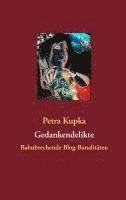 Petra Kupka - Gedankendelikte, Häftad