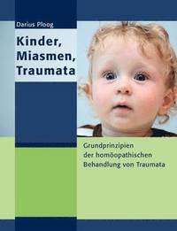 bokomslag Kinder, Miasmen, Traumata