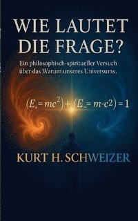 bokomslag Wie lautet die Frage?