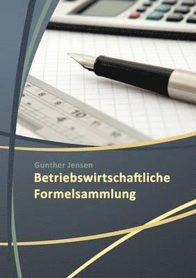 bokomslag Betriebswirtschaftliche Formelsammlungen