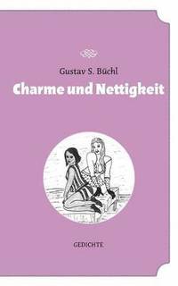 bokomslag Charme und Nettigkeit