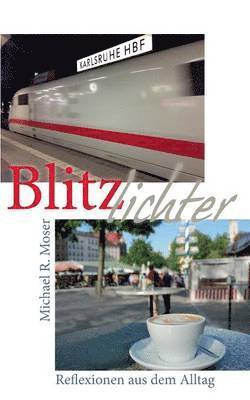 Blitzlichter 1