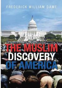 bokomslag The Muslim Discovery of America