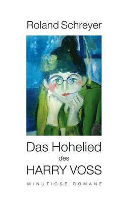 bokomslag Hohelied des Harry Voss