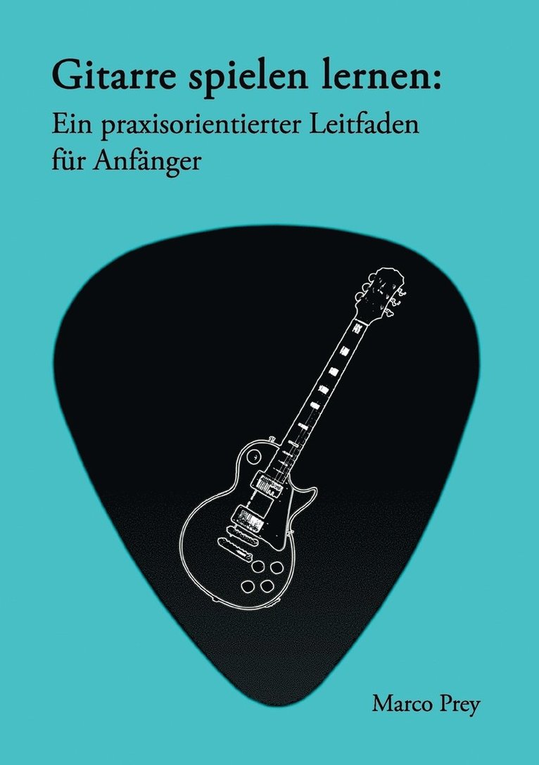 Gitarre spielen lernen 1