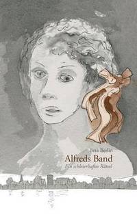 bokomslag Alfreds Band