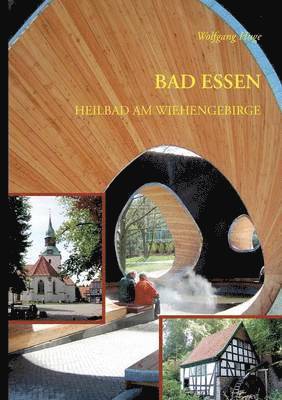 Wolfgang Huge - Bad Essen. Heilbad am Wiehengebirge, Häftad