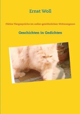 bokomslag Fiktive Tiergespräche im außer-gewöhnlichen Wohnungszoo