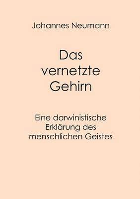 Johannes Neumann - vernetzte Gehirn, Häftad