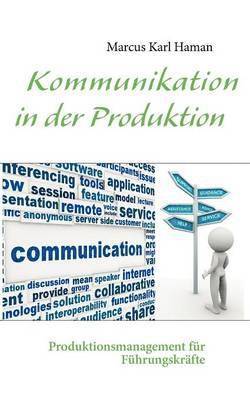 Kommunikation in der Produktion 1