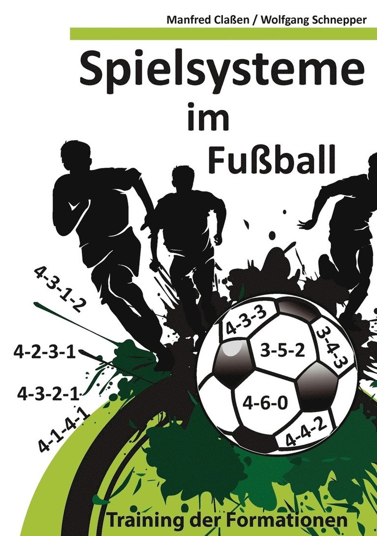 Spielsysteme im Fussball 1