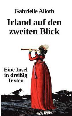 Irland auf den zweiten Blick