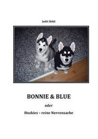 bokomslag Bonnie & Blue
