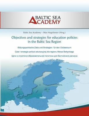 Objectives and strategies for education policies in the Baltic Sea Region