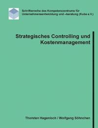 bokomslag Strategisches Controlling und Kostenmanagement