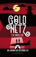 bokomslag Goldnetz: Die Chronik der Gestrandeten 2