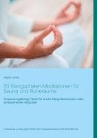 bokomslag 20 Klangschalen-Meditationen für Sauna und Ruheräume