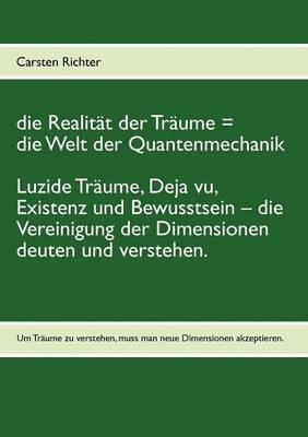 Carsten Richter - Realität der Träume = die Welt der Quantenmechanik, Häftad