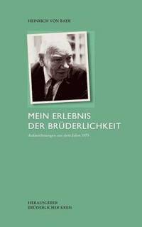 bokomslag Mein Erlebnis der Brüderlichkeit